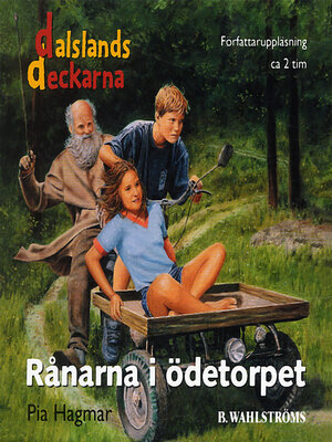 cover image of Dalslandsdeckarna 1--Rånarna i ödetorpet